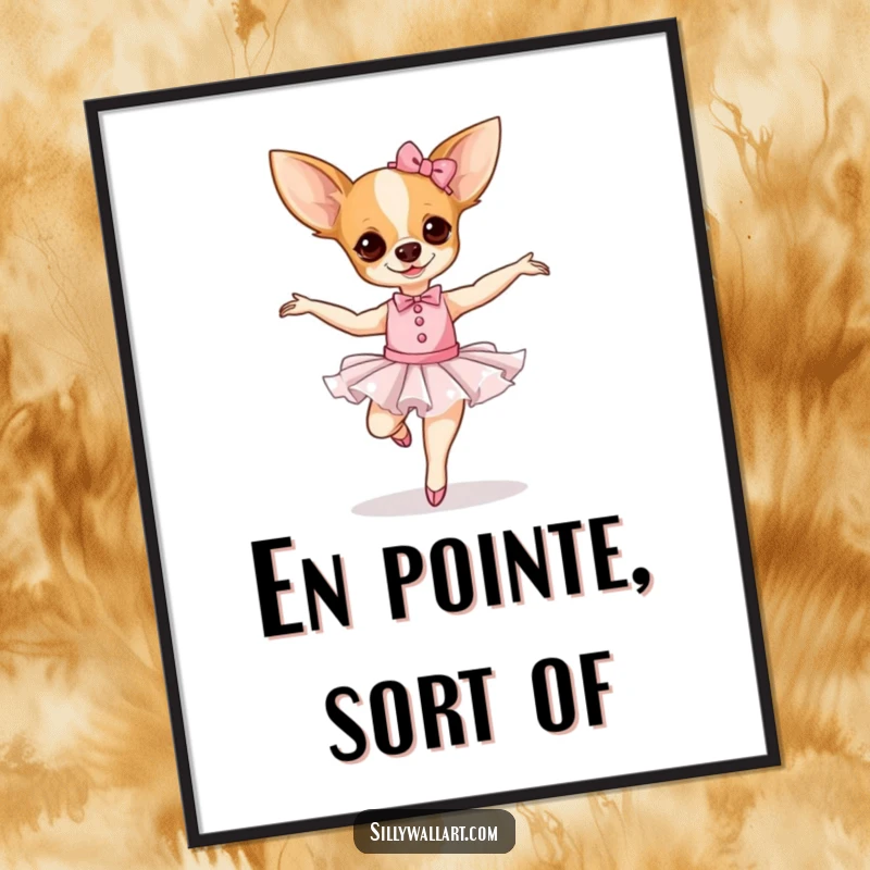 Funny Chihuahua Ballerina Digital Art Print of a dog in a ballet tutu dancing comically.