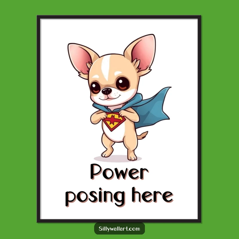 Funny Chihuahua Superhero Digital Art: Heroic Wall Decor, Instant Funny Gift