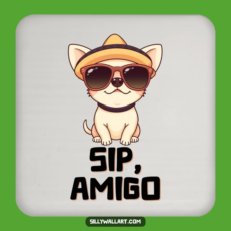 Funny Chihuahua Fiesta Coaster: Protect Your Surfaces with Pup Party Style