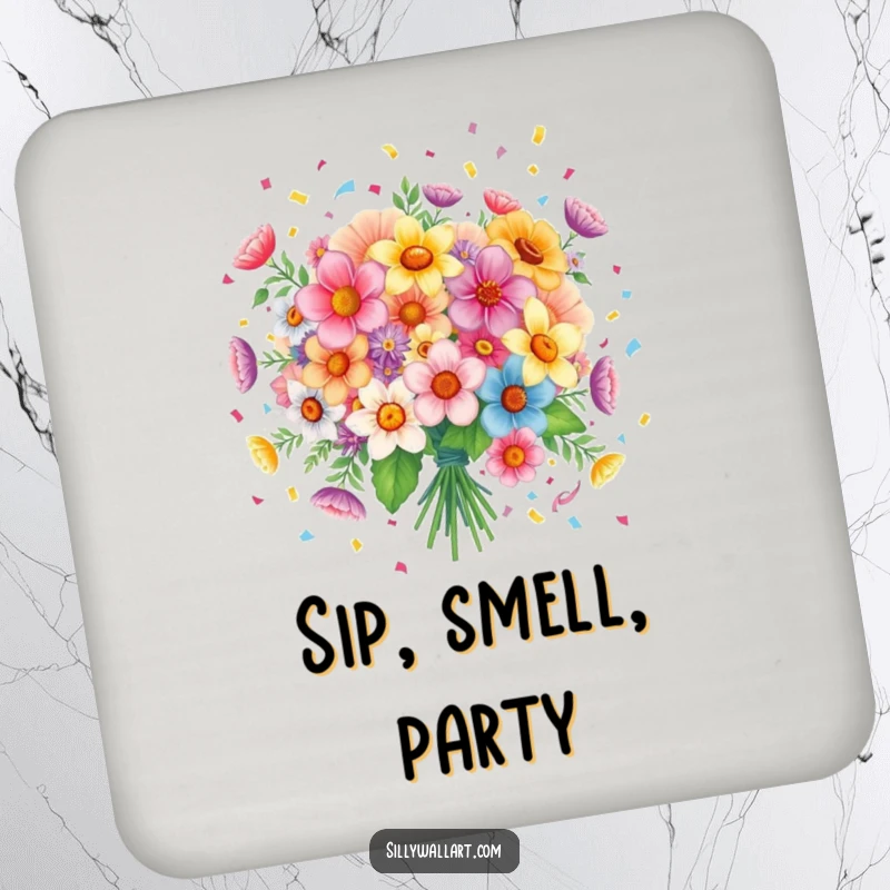 Funny coaster: A joyful bouquet of flowers scattering confetti, adding a festive and humorous touch.