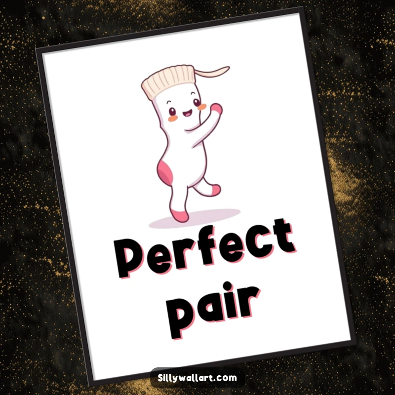 Funny sock and dryer sheet dancing the tango, presented as humorous wall art poster.
