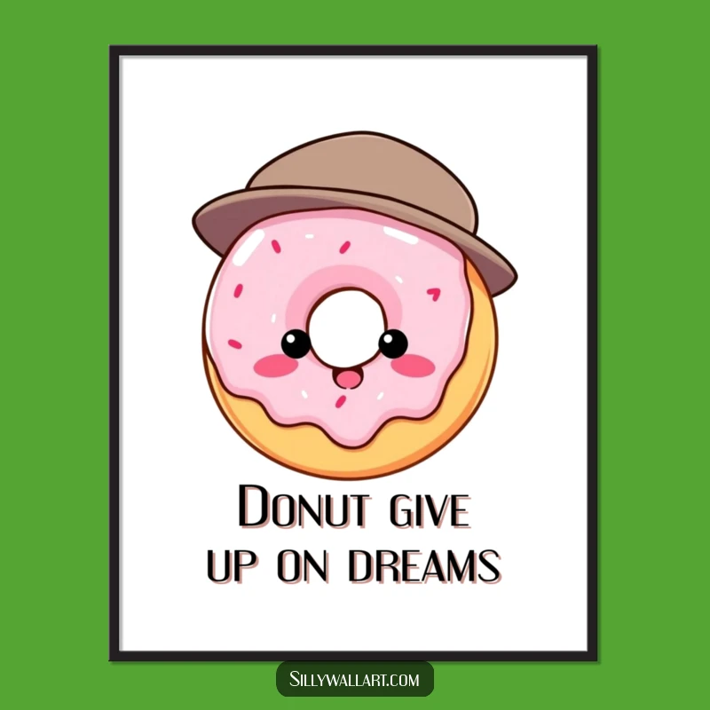 Funny Free Printable Wall Art: Donut Hat Struggle - Downloadable & Print at Home