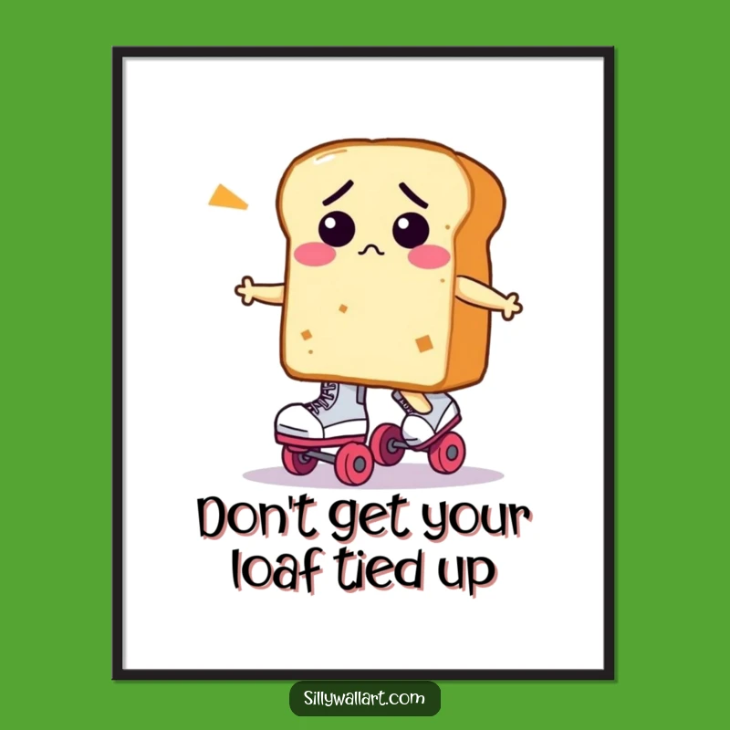 Funny Free Printable Wall Art: Confused Bread on Skates - Downloadable Decor!