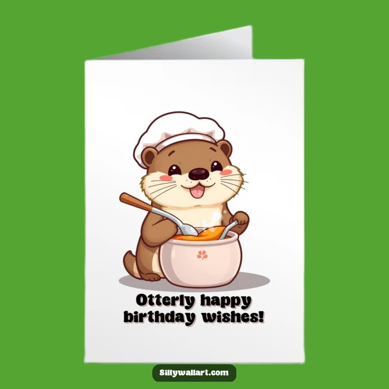 Free Printable Otter Chef Birthday Card - Funny Downloadable Gift for Foodie Fun!