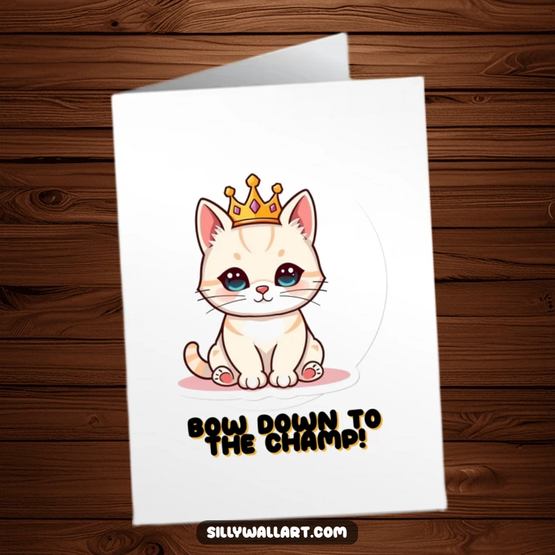 Funny Free Printable Congratulations Card: a crowned cat sits like royalty, offering a humorous congratulatory purr.