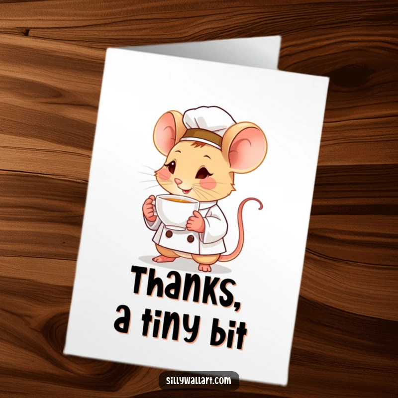 Funny Free Printable Thank You Card with a determined mouse chef holding a steaming teacup, ideal for a downloadable thank you.