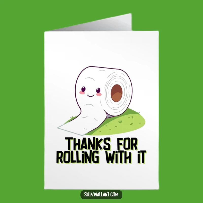 Free Printable TP Roll Thank You Card: Rolling Thanks Funny Downloadable Gift for Everyone