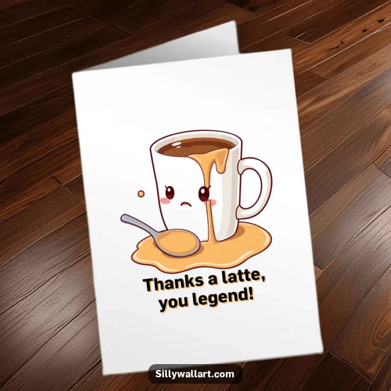 Funny free printable thank you card: a large coffee mug overflowing, with coffee splashing onto a shocked spoon.