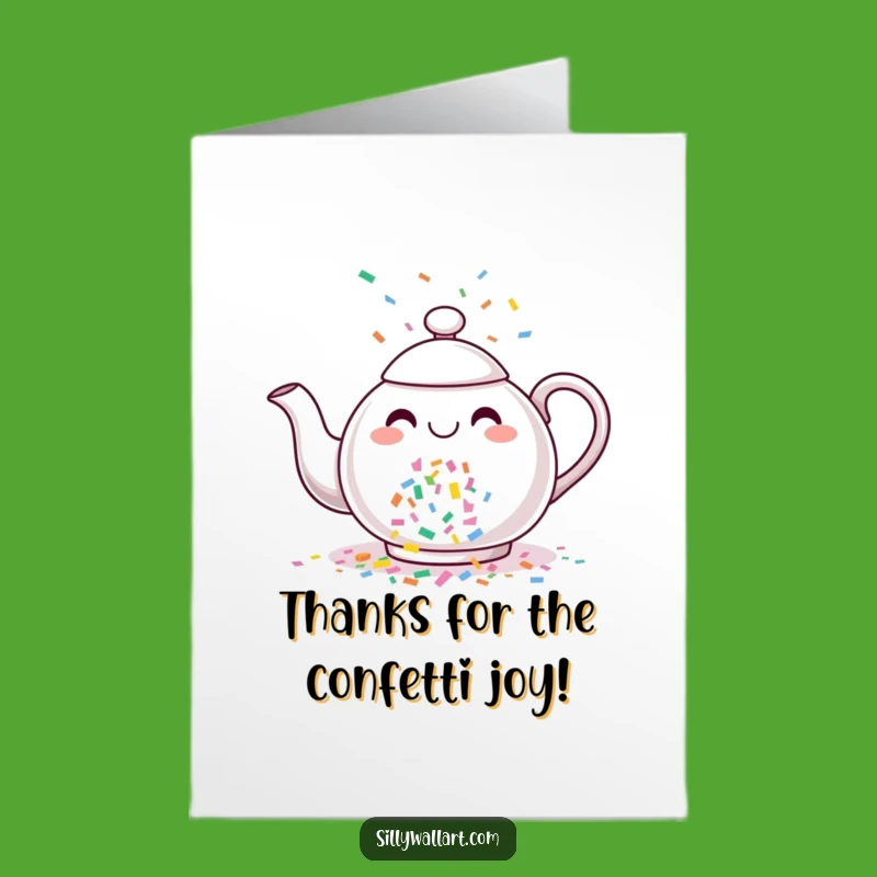 Free Printable Thank You Card: Cheerful Teapot Confetti Appreciation for a Downloadable Gift